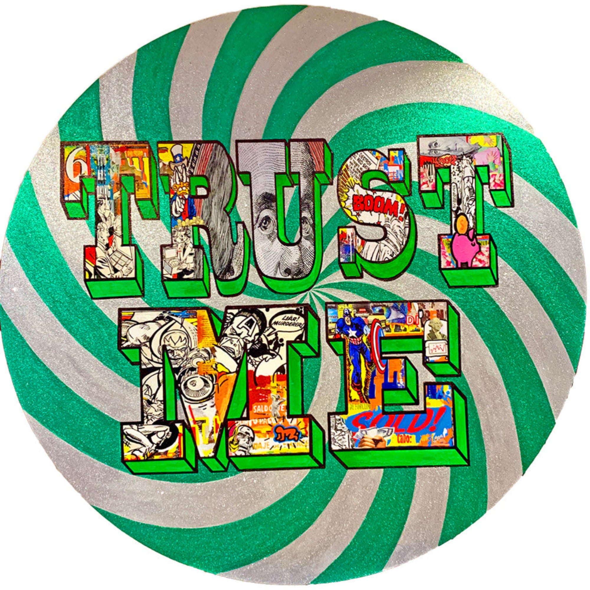 Colorful text 'TRUST ME' on a green and silver striped background